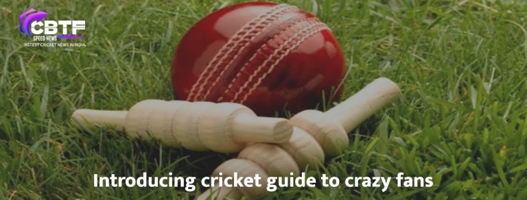 Introducing cricket guide to crazy fans