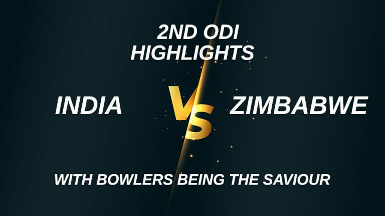 IND VS ZIM: 2nd ODI HIGHLIGHTS WITH BOWLERS BEING THE SAVIOUR