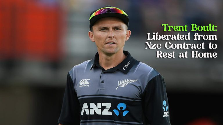 TRENT BOULT: LIBERATED FROM NZC CONTRACT TO REST AT HOME