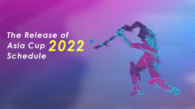 The Release of Asia Cup 2022 Schedule