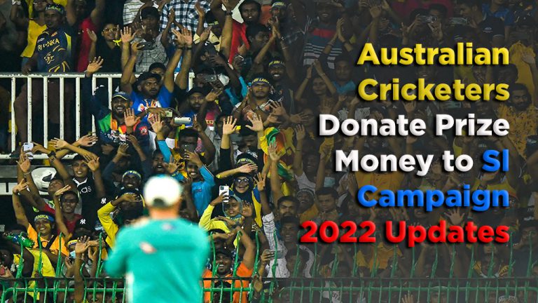 Australian Cricketers Donate Prize Money to SL Campaign: 2022 Updates