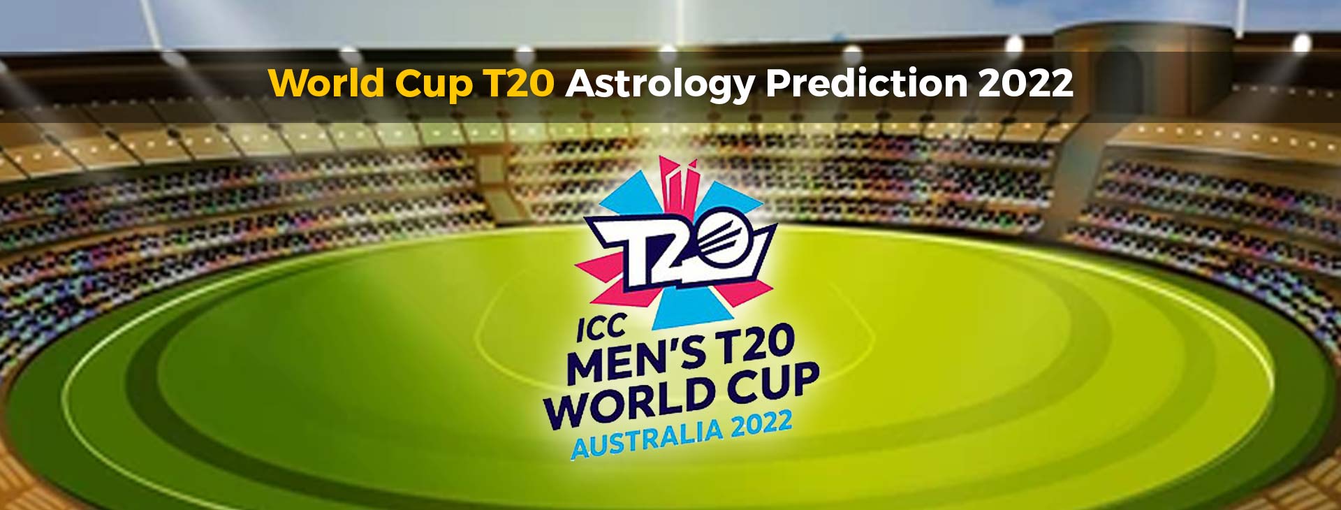 World Cup T20 Astrology Prediction 2022 CBTF Speed News