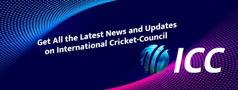 Get All the Latest News and Updates on International Cricket-Council
