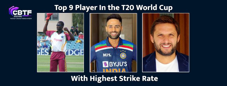 Top 9 Player In the T20 World Cup With Highest Strike Rate | CBTF News