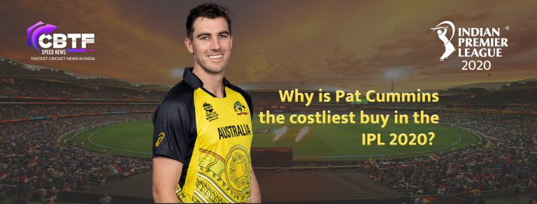 Why is Pat Cummins the costliest buy in the IPL 2020?