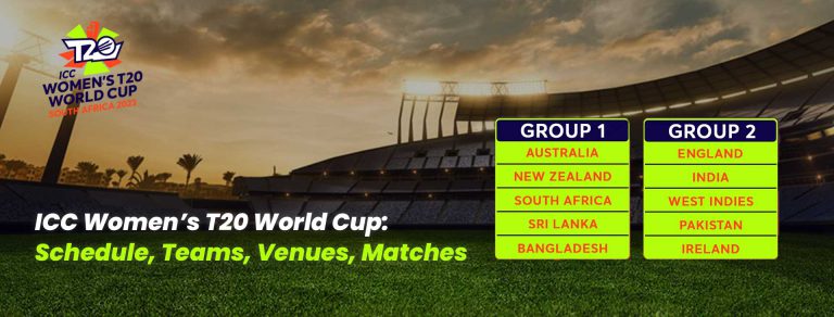 ICC Women’s T20 World Cup: Schedule, Teams, Venues, Matches