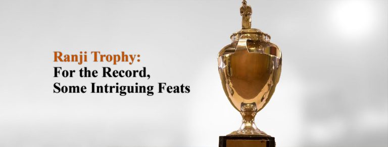 Ranji Trophy: For the Record, Some Intriguing Feats