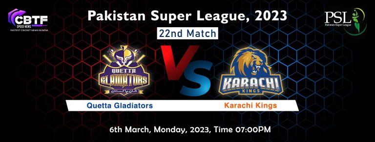 Pakistan Super League 2023, 22nd Match – Quetta Beat Karachi Kings by 4 wickets