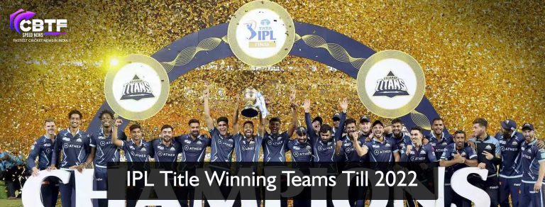 IPL Title Winning Teams Till 2022
