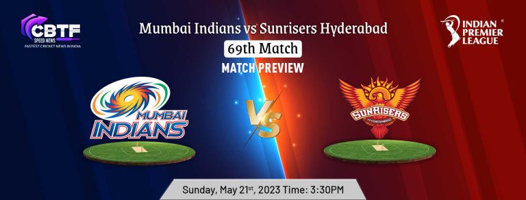IPL 2023: Mumbai Indians vs Sunrisers Hyderabad Match 69 Preview