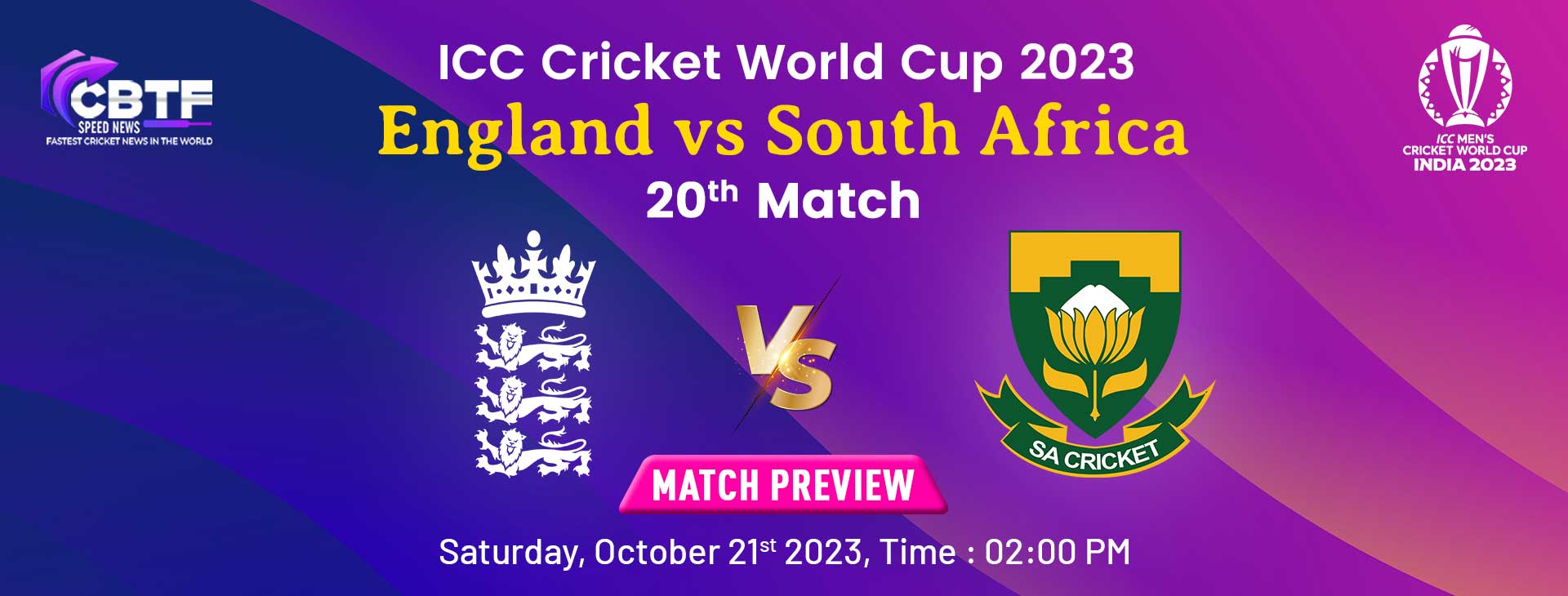 ICC Cricket World Cup 2023 England vs South Africa, Preview