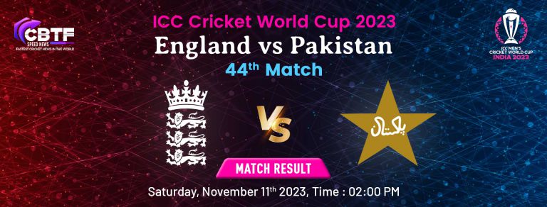 ICC Cricket World Cup 2023: England Ended Pakistan’s World Cup Campaign With 93-Run Win