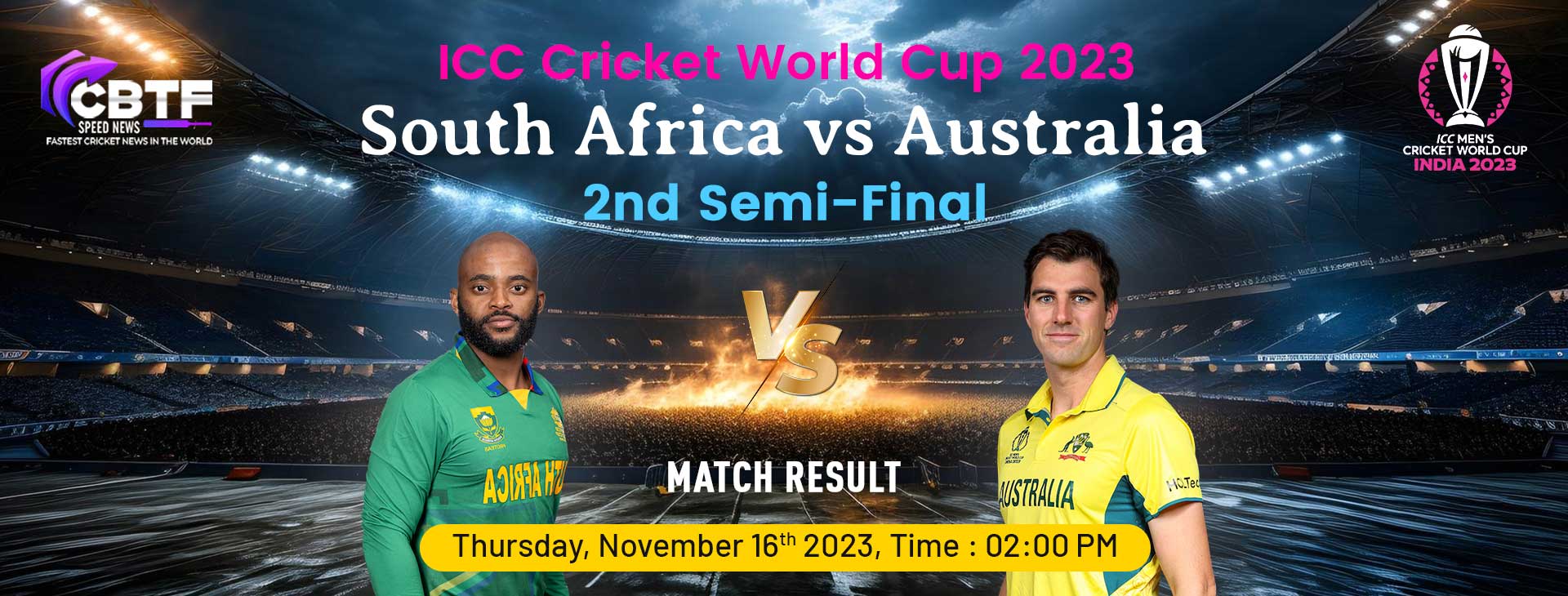 ICC CWC Semi Final 2 Australia Will Face India In the Final; Beat SA