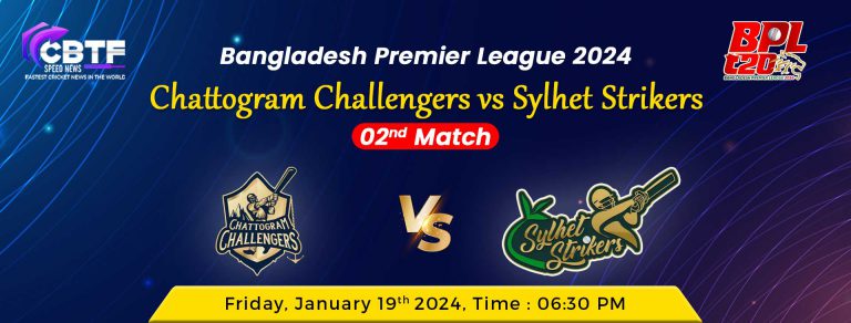 Bangladesh Premier League, Chattogram Challengers Vs Sylhet Strikers ...