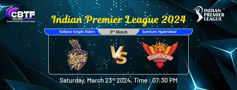 Indian Premier League 2024, Kolkata Knight Riders vs Sunrisers Hyderabad, 3rd Match, KKR Won By 4 Runs